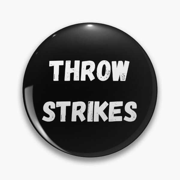 Item preview, Throw Strikes Baseball Design designed and sold by DucksOnAPond.