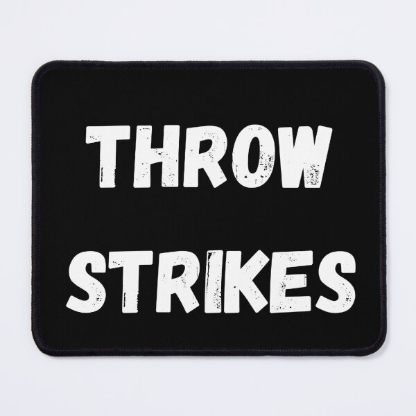 Item preview, Throw Strikes Baseball Design designed and sold by DucksOnAPond.