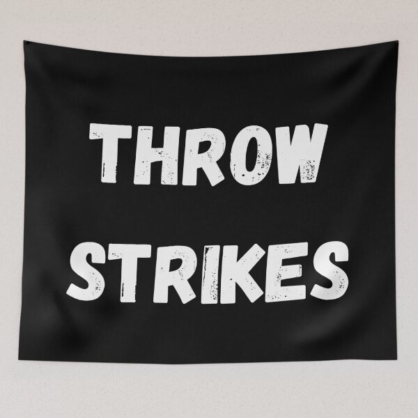 Item preview, Throw Strikes Baseball Design designed and sold by DucksOnAPond.