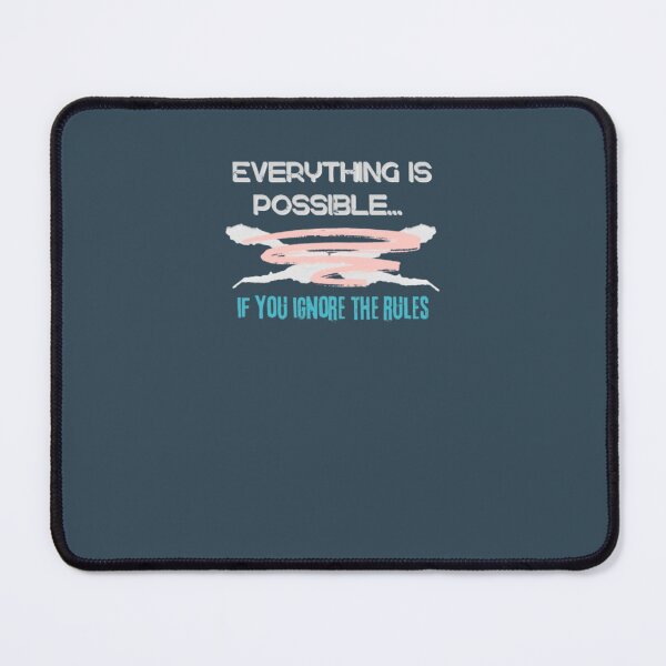 Item preview, EVERYTHING IS POSSIBLE... IF YOU IGNORE THE RULES designed and sold by YGiter.