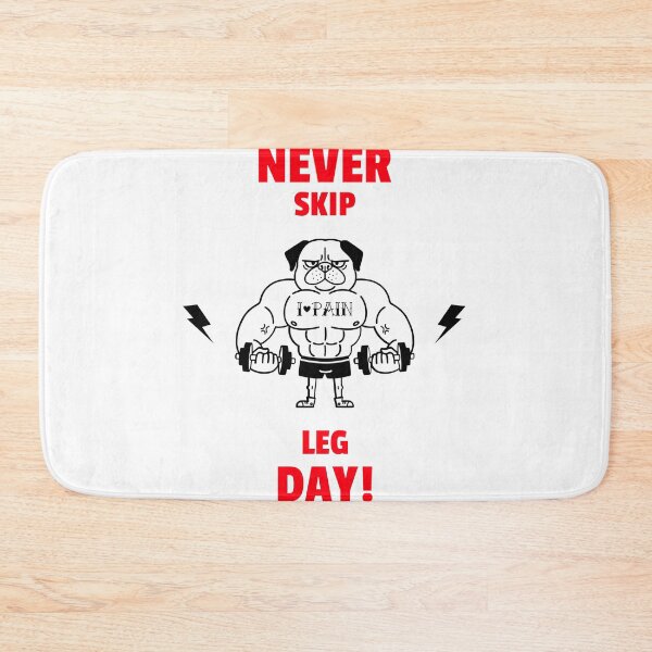 Item preview, Never Skip Leg Day designed and sold by Luminou-Lens.