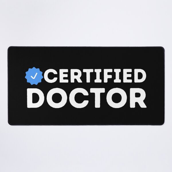 Item preview, certified doctor designed and sold by kestey.