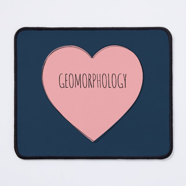 Item preview, I Love Geomorphology designed and sold by MaryAller.