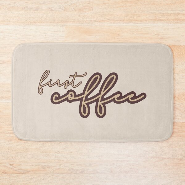 Item preview, First Coffee designed and sold by NosandEdgy.