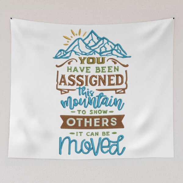 Item preview, Mountains Can Be Moved  designed and sold by ArtWithHearts11.