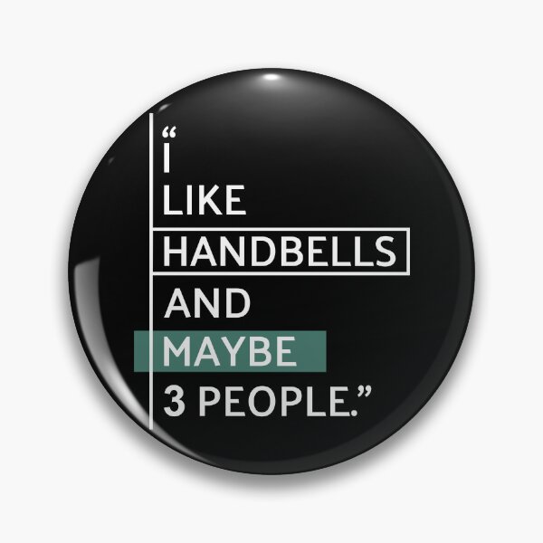 Item preview, I Like Handbells and Maybe 3 People designed and sold by MaryAller.