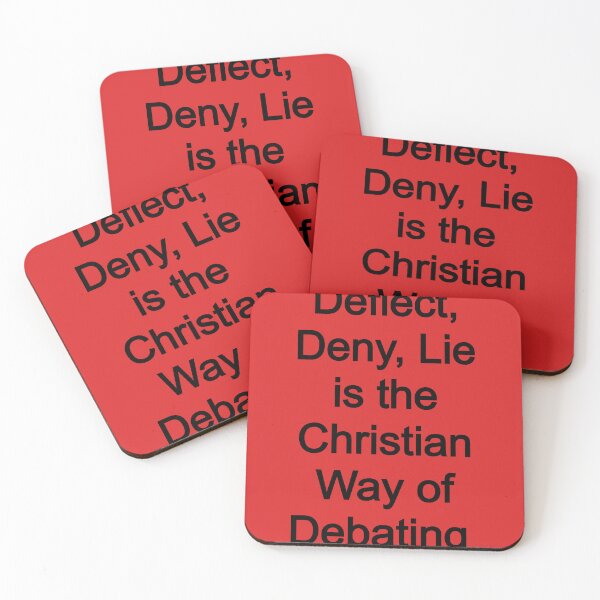 Item preview, Deflect, Deny, Lie is the Christian Way of Debating designed and sold by FerrariKing.