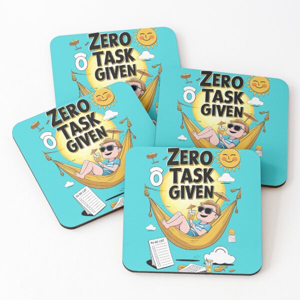 Item preview, Zero Task Given – Relaxation in Progress designed and sold by trendpotion.