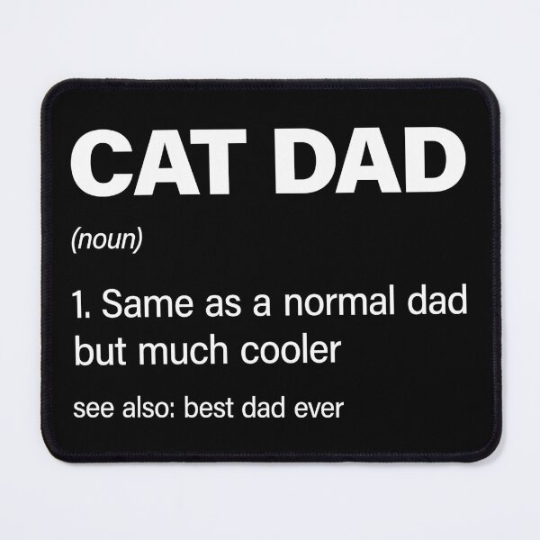 Item preview, Funny Cat Dad definition designed and sold by RareBunny.