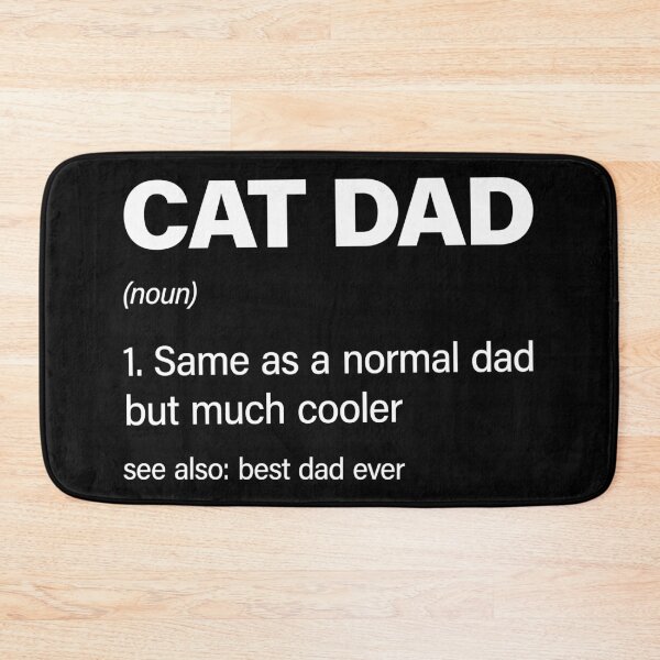 Item preview, Funny Cat Dad definition designed and sold by RareBunny.