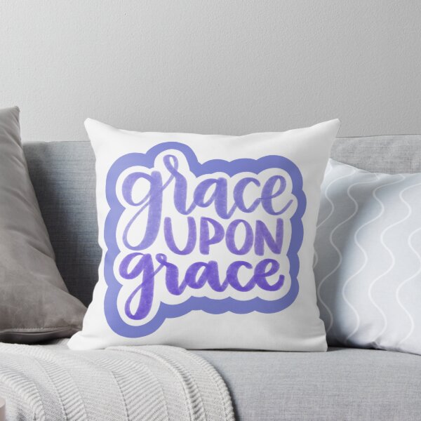 Item preview, grace upon grace designed and sold by jesspressoo.