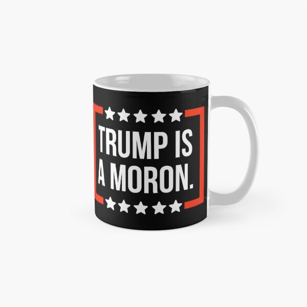 Item preview, Trump is a moron  designed and sold by Rachel the Artist .