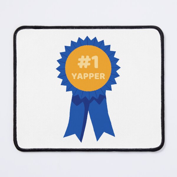 Item preview, #1 Yapper designed and sold by TheEffervescent.