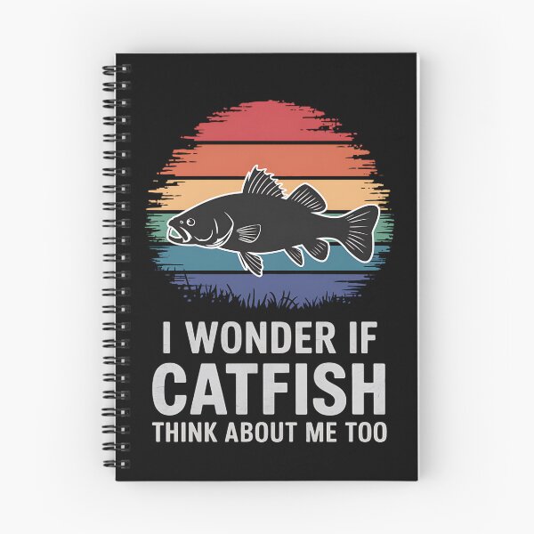 Item preview, Funny "I Wonder If Catfish Think About Me Too" Fishing Design designed and sold by Karsten Stier.