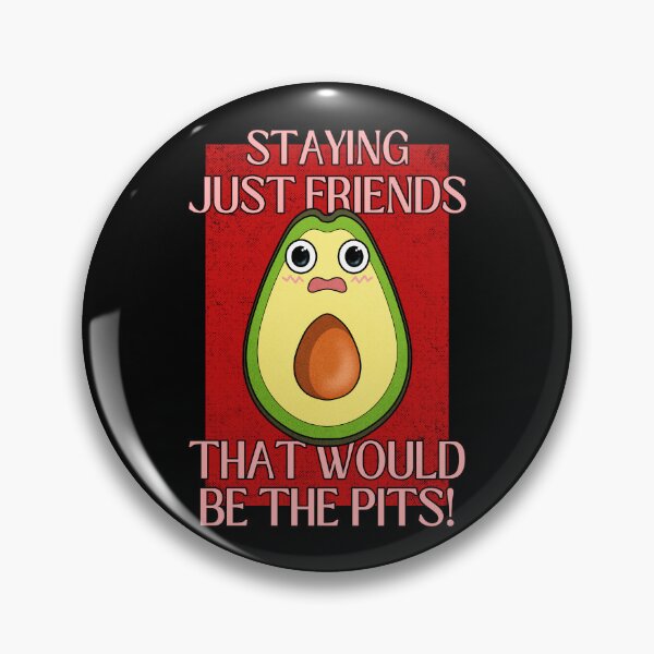 Item preview, Friendzone Is The Pits | Avocado Valentines Day designed and sold by ObsidianDaz.