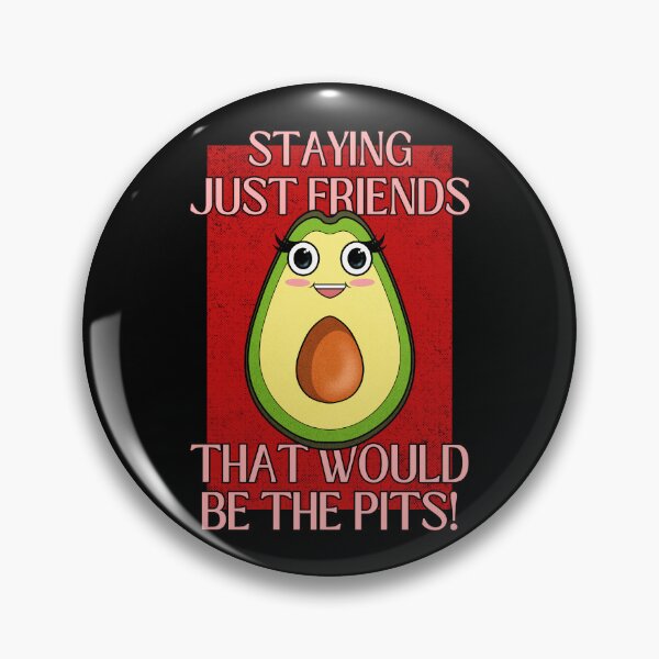 Item preview, Friendzone Is The Pits | Avocado Valentines Day designed and sold by ObsidianDaz.