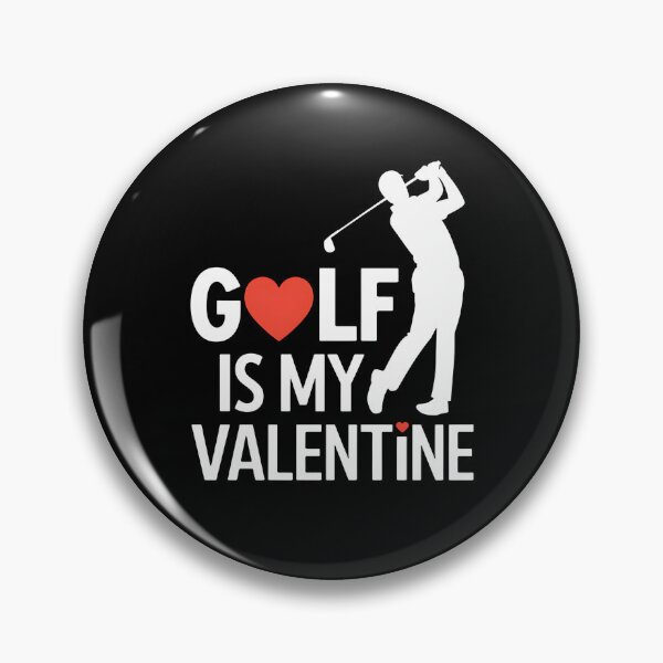 Item preview, Golf is my valentine  designed and sold by Bird182465.