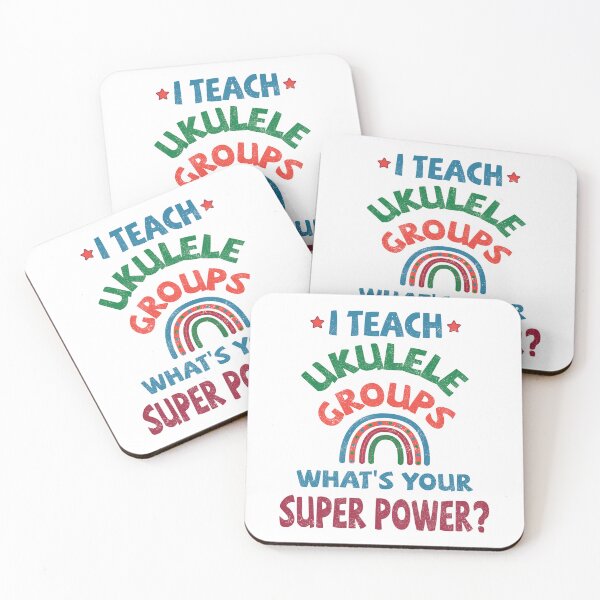 Item preview, I teach Ukulele groups, what’s your super power? designed and sold by UkeverseGifts.