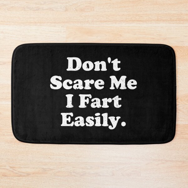 Item preview, Don't Scare Me I Fart Easily - Funny Saying designed and sold by crenaviolena.