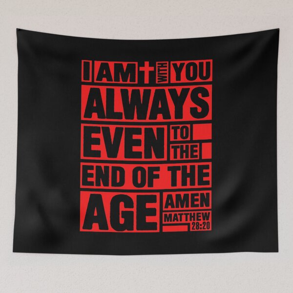 Item preview, Matthew 28:20 I am with you always designed and sold by plushism.