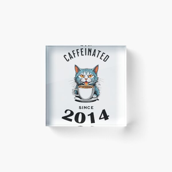 Item preview, Cat Caffeinated Since 2014 designed and sold by LegendaryDesigns.