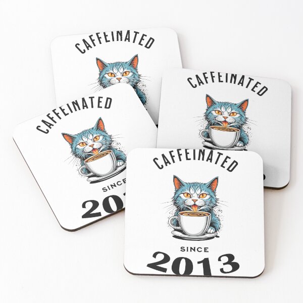 Item preview, Cat Caffeinated Since 2013 designed and sold by LegendaryDesigns.