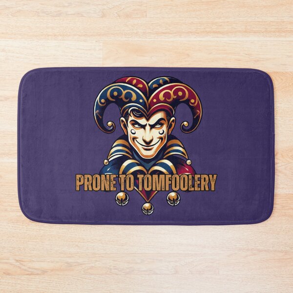 Item preview, Prone to Tomfoolery – Mischief in Style designed and sold by Design Delinquent.