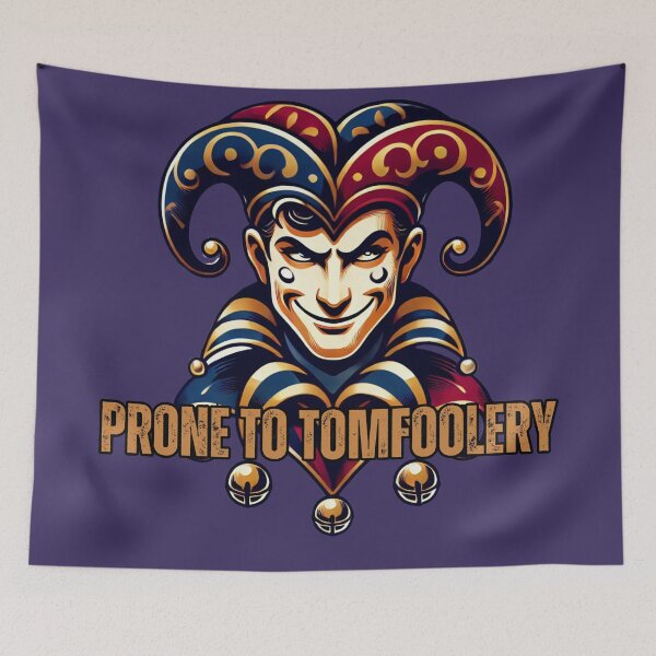 Item preview, Prone to Tomfoolery – Mischief in Style designed and sold by Design Delinquent.