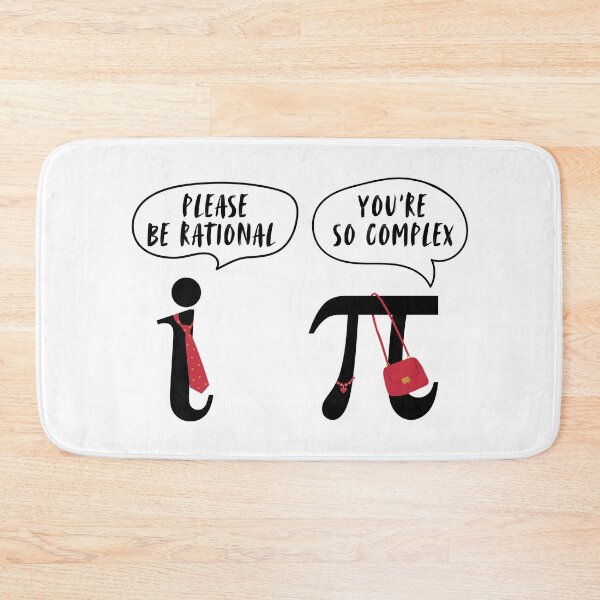 Item preview, MATH TEACHER STUDENT JOKE RATIONAL VS COMPLEX NUMBERS PI DAY designed and sold by NiibDesigns.
