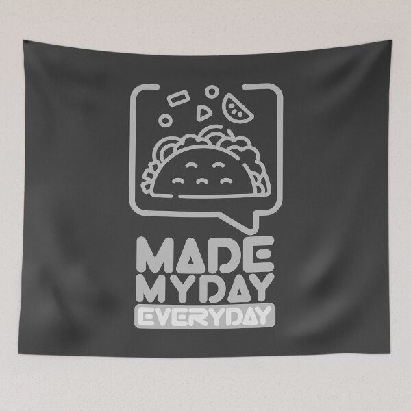 Item preview, Made My Day Everyday : Taco designed and sold by Eksama Design.