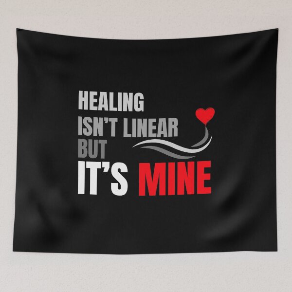 Item preview, Healing isn't linear but it's mine designed and sold by ConradoBullhead.