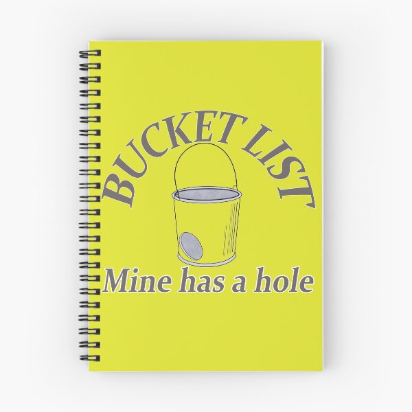 Item preview, Bucket list mine has a hole designed and sold by hookink.