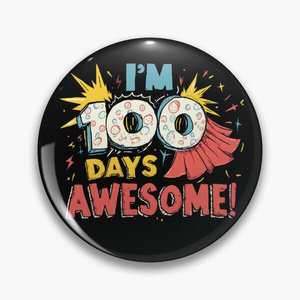Item preview, I’m 100 Days Awesome Fun Celebration Design designed and sold by Vago.