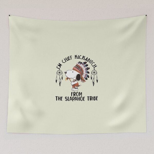 Item preview, I'm Chief Kickabitch From The Slapahoe Tribe designed and sold by catnolioo.