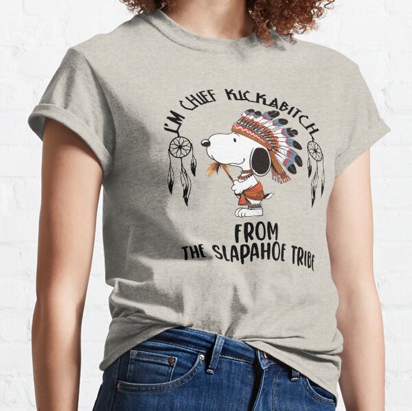Item preview, I'm Chief Kickabitch From The Slapahoe Tribe designed and sold by catnolioo.