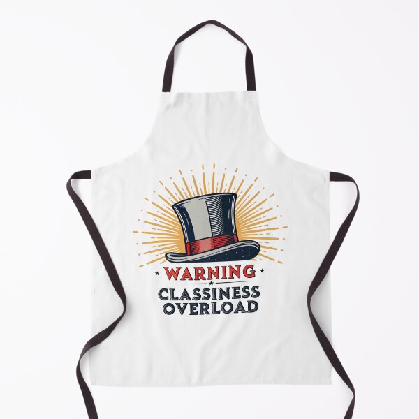 Item preview, Warning: Classiness Overload designed and sold by SignumShop.