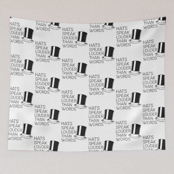 Item preview, Hats Speak Louder Than Words designed and sold by SignumShop.