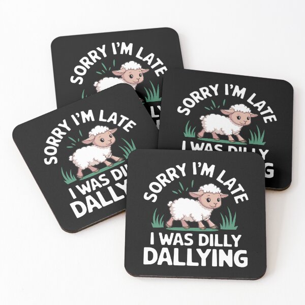 Item preview, Sorry I'M Late I Was Dilly Dallying Cute Lamb - This funny gift is perfect for anyone who loves adorable animals, playful humor, and embracing a carefree attitude! designed and sold by ZyziowskyArt.