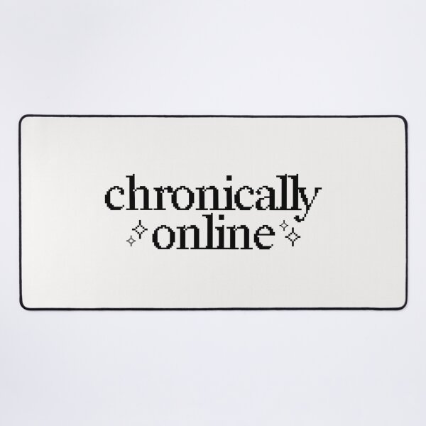 Item preview, chronically online black designed and sold by lizxlizz.