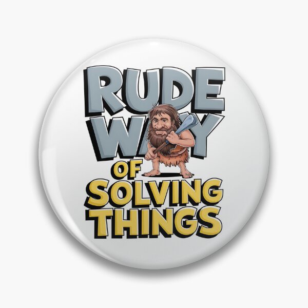 Item preview, Rude way - Solving things designed and sold by JansenGS.