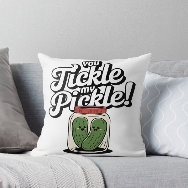 Item preview, You tickle my pickle - Pickle-ish - Thinking About Pickles - Pickle Squad - Dill with it - Im Here To Eat All Of The Pickles designed and sold by JansenGS.