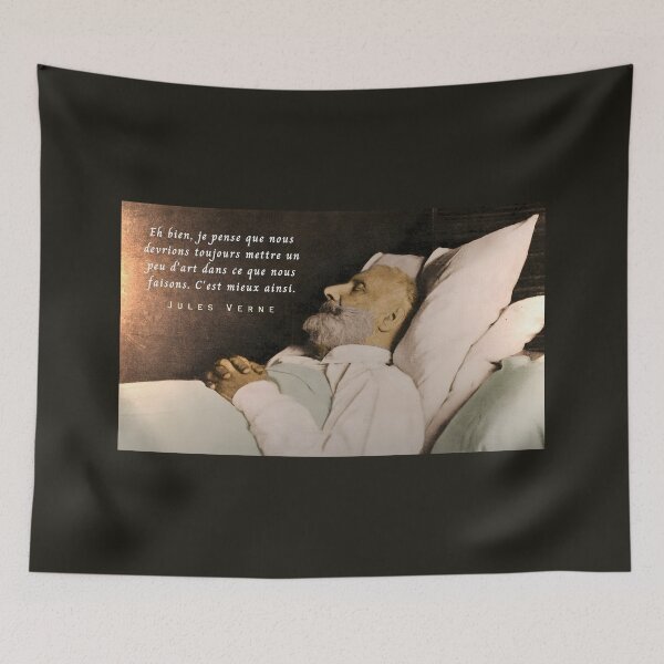 Item preview, Citation de Jules Verne: Eh bien, je pense que nous devrions toujours mettre un peu d'art dans ce que nous faisons. C'est mieux ainsi. designed and sold by artbleed.
