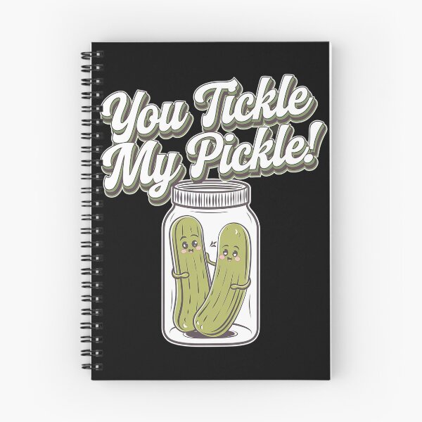 Item preview, You tickle my pickle - Pickle-ish - Thinking About Pickles - Pickle Squad - Dill with it - Im Here To Eat All Of The Pickles designed and sold by JansenGS.
