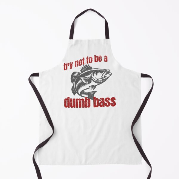 Item preview, try not to be a dumb bass designed and sold by VariousGoodies.