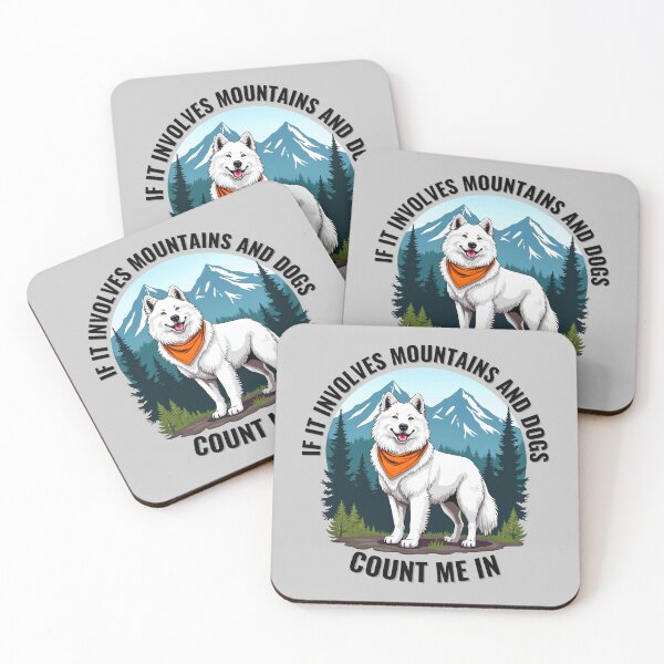Item preview, Samoyed in the Wilderness - If it Involves Mountains and Dogs, Count Me In designed and sold by Fikuall.