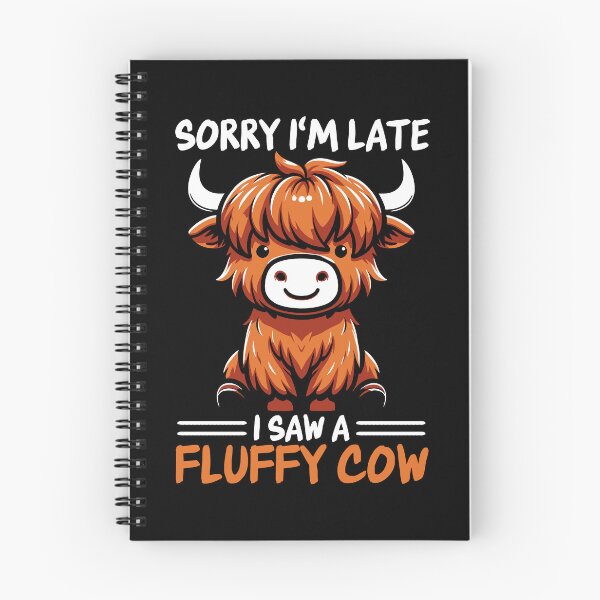 Item preview, Sorry Im Late I Saw a Fluffy Cow Cute Highland Cow designed and sold by PrintCrafting.