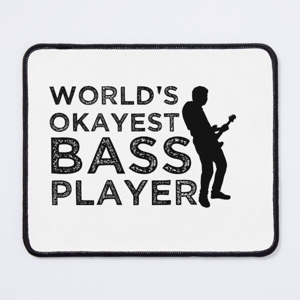 Item preview, Worlds Okayest Bass Player designed and sold by belladesign7.