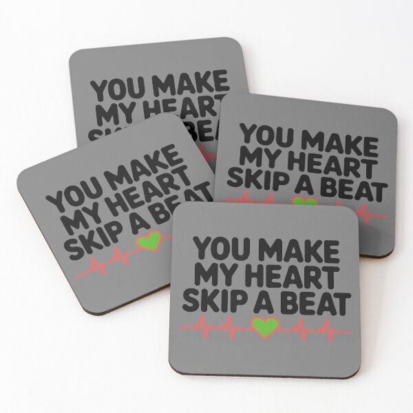 Item preview, You Make My Heart Skip A Beat – Valentine's Day designed and sold by thespecialtyhub.