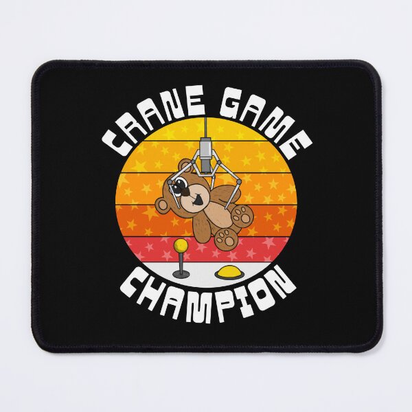 Item preview, Crane Game Champion, Claw Machine Sarcasm Funny designed and sold by doodlerob.