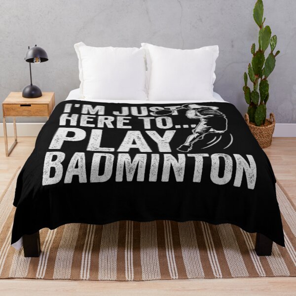 Item preview, I'm Just Here to Play Badminton designed and sold by PrintCrafting.